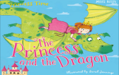 THE PRINCESS AND THE DRAGON